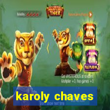 karoly chaves